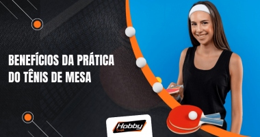 Beneficios-da-Pratica-do-Tenis-de-Mesa-Hobby-Brasil